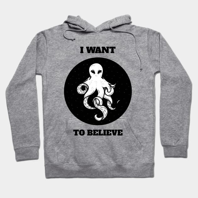 Aliens I want to Believe Science Fiction Hoodie by The Studio Style